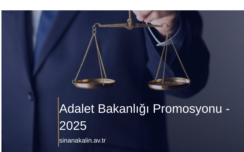 Adalet Bakanlığı Promosyonu - 2025