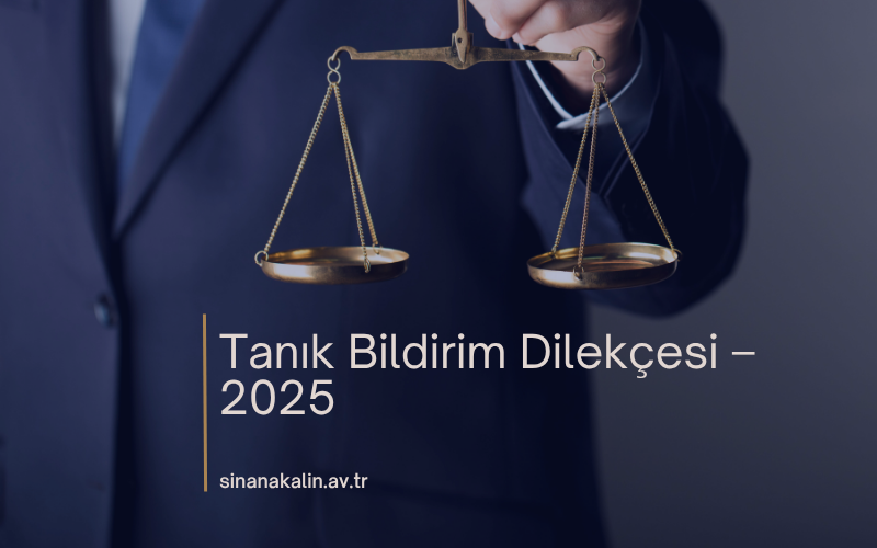 Tanık Bildirim Dilekçesi Örneği