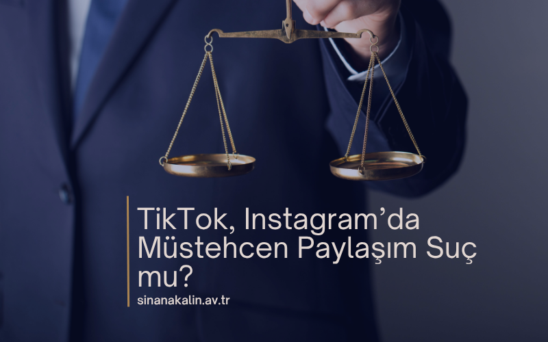 TikTok, Instagram’da Müstehcen Paylaşım Suç mu?
