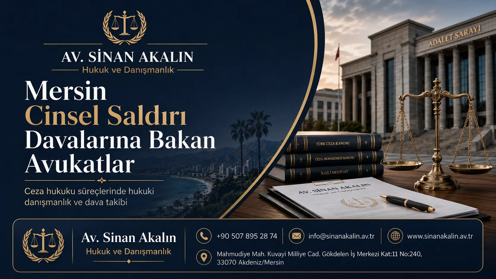 Mersin Cinsel Saldırı Davalarına Bakan Avukatlar