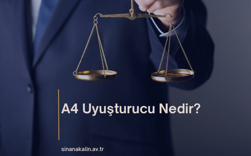 A4 Uyuşturucu Nedir?