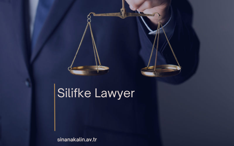 Silifke Lawyer