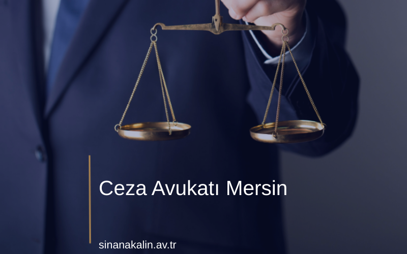 Ceza Avukatı Mersin