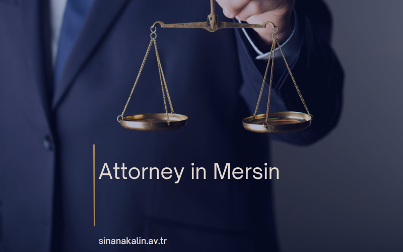 Attorney in Mersin