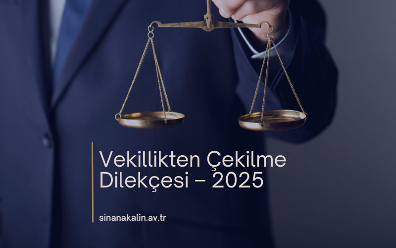 Vekillikten Çekilme Dilekçesi