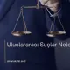 Uluslararası Suçlar Nelerdir?