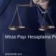 Miras Payı Hesaplama Programı