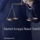 Senet İcraya Nasıl Verilir