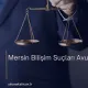 Mersin Bilişim Suçları Avukatı
