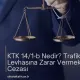 KTK 14/1-b Nedir? Trafik Levhasına Zarar Vermek Cezası