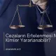 Cezaların Ertelenmesi Nedir? Kimler Yararlanabilir?