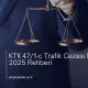 KTK 47/1‑c Trafik Cezası Nedir?