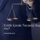 Evlilik İçinde Tecavüz Suçu Olur mu?