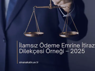 İlamsız Ödeme Emrine İtiraz Dilekçesi Örneği