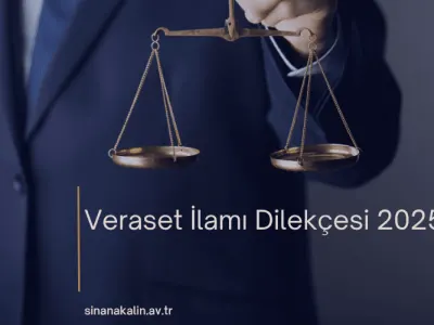 Veraset İlamı Dilekçesi