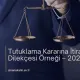 Tutuklama Kararına İtiraz Dilekçesi Örneği