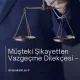 Soruşturma Aşamasında Şikayetten Vazgeçme Dilekçe Örneği