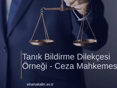 Tanık Bildirme Dilekçe Örneği