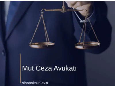 Mut Ceza Avukatı
