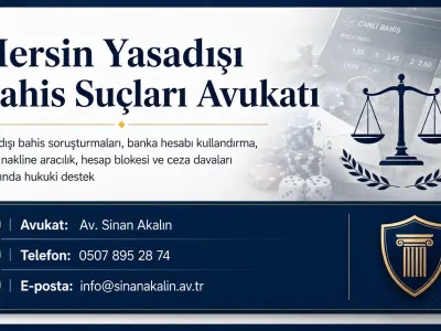 Mersin Yasadışı Bahis Suçları Avukatı