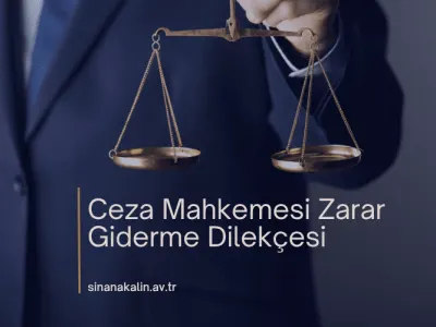 Ceza Mahkemesi Zarar Giderme Dilekçesi