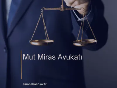 Mut Miras Avukatı