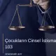 Çocukların Cinsel İstismarı - TCK 103