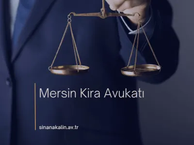 Mersin Kira Avukatı