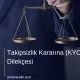 Takipsizlik Kararına (KYOK) İtiraz Dilekçesi