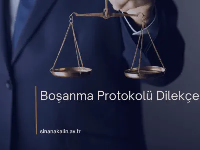 Boşanma Protokolü Dilekçesi