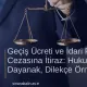 Geçiş Ücreti ve İdari Para Cezasına İtiraz: Hukuki Dayanak, Dilekçe Örneği