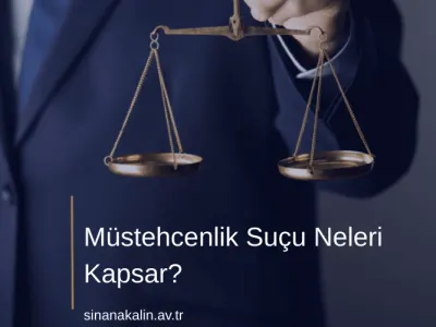 Müstehcenlik Suçu Neleri Kapsar?