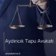 Aydıncık Tapu Avukatı