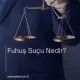 Fuhuş Suçu Nedir?
