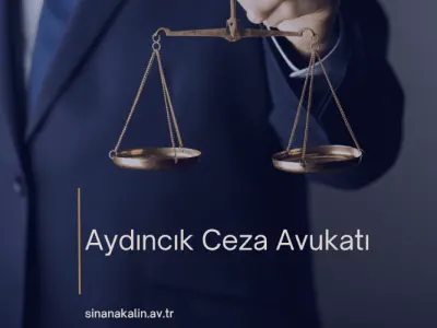 Aydıncık Ceza Avukatı