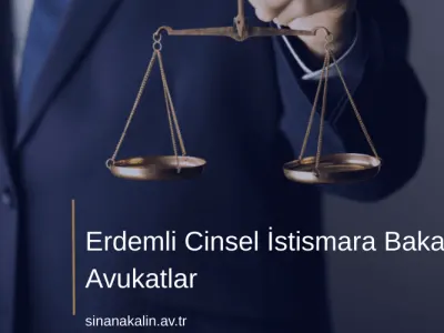 Erdemli Cinsel İstismara Bakan Avukatlar