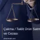 Çakma / Taklit Ürün Satma Suçu ve Cezası