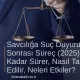 Savcılığa Suç Duyurusu Sonrası Süreç: Ne Kadar Sürer, Nasıl Takip Edilir, Neleri Etkiler?