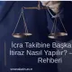 İcra Takibine Başka İlden İtiraz Nasıl Yapılır?