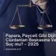 Papara, Paycell Gibi Dijital Cüzdanları Başkasına Vermek Suç mu?