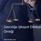 Savcılığa Şikayet Dilekçesi Örneği